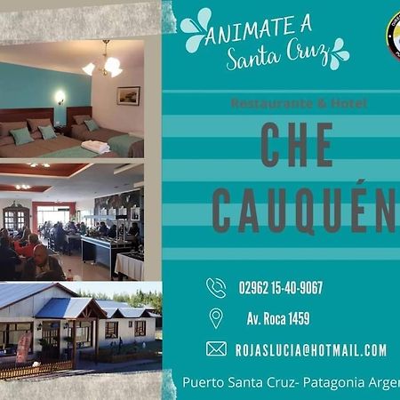 Che Cauquen Villa Puerto Santa Cruz Екстериор снимка